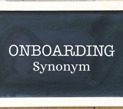 Onboarding Synonym – The Different Meanings and Uses