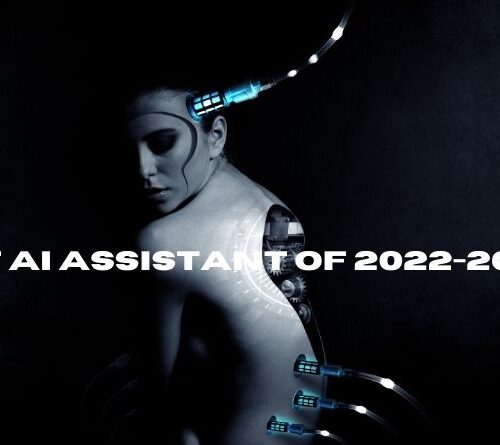 Best AI Assistant Of 2022-2023