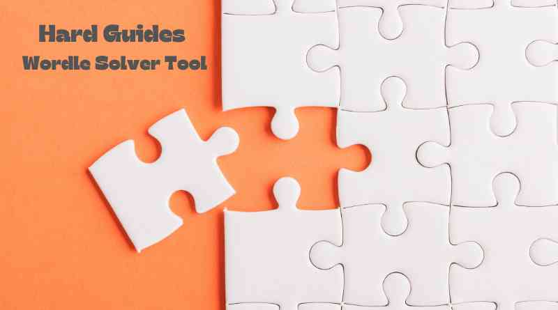 How to Master Wordle with the Try Hard Guides Wordle Solver Tool