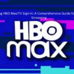 Mastering HBO Max/TV Sign-in: A Comprehensive Guide for Seamless Streaming