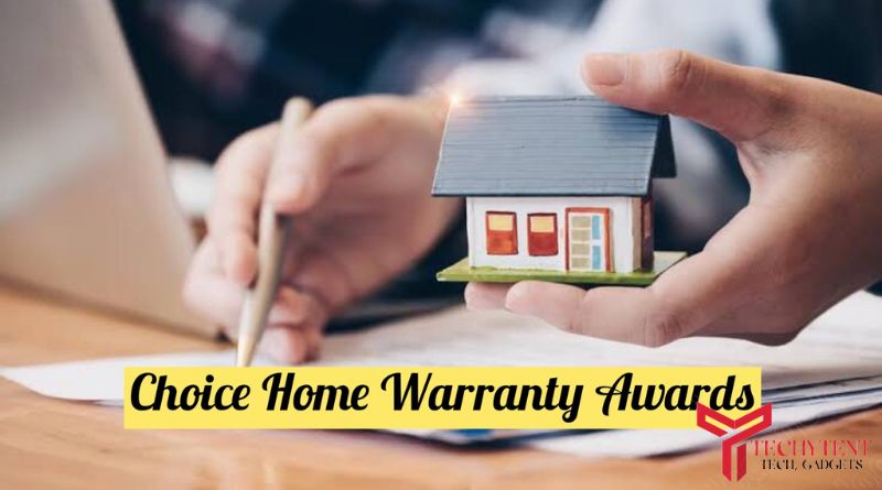 Choice Home Warranty Awards: All You Need To Know