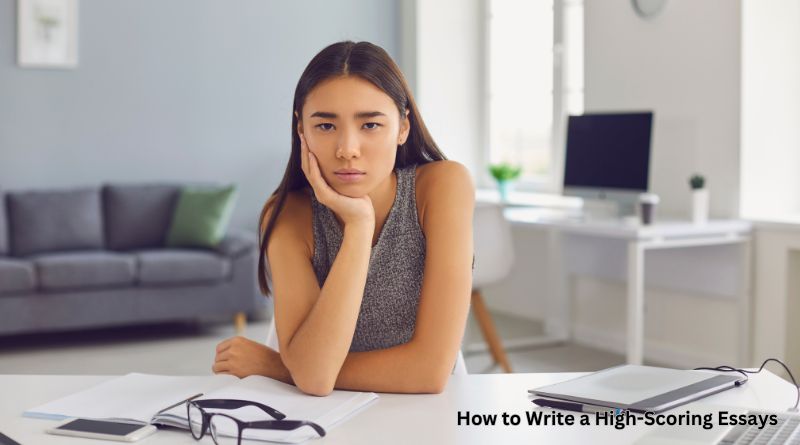 How to Write a High-Scoring Essay: Expert Tips