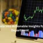 Turning Data Into Actionable Insights for Every Department