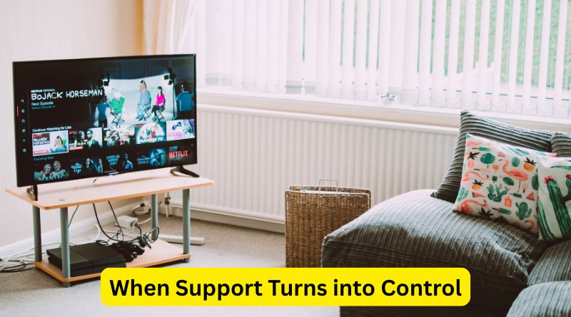 When Support Turns into Control: Recognizing the Signs