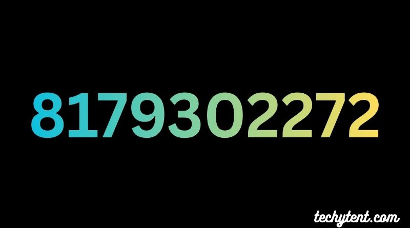 8179302272: Everything You Need to Know About This Number and How to Protect Yourself