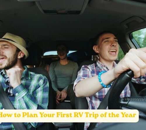 How to Plan Your First RV Trip of the Year