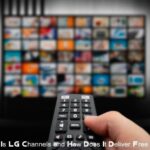 What Is LG Channels and How Does It Deliver Free TV?