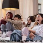 TV Ads Continue to Dominate Marketing Efforts